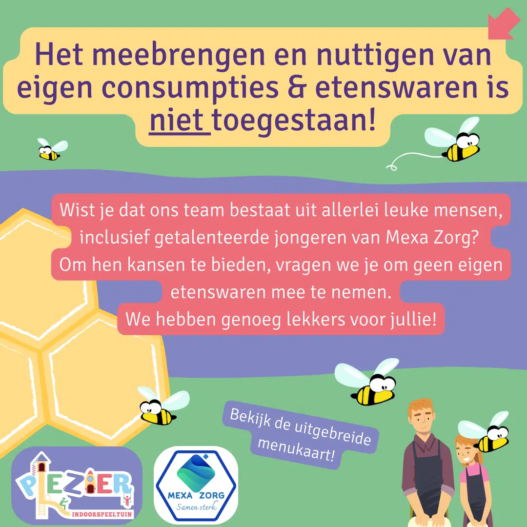 Geen eigen consumpties 2024 bij Indoorspeeltuin Plezier